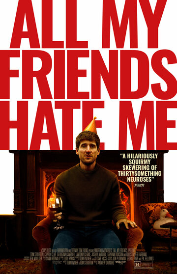 Все мои друзья меня ненавидят / All My Friends Hate Me / 2021