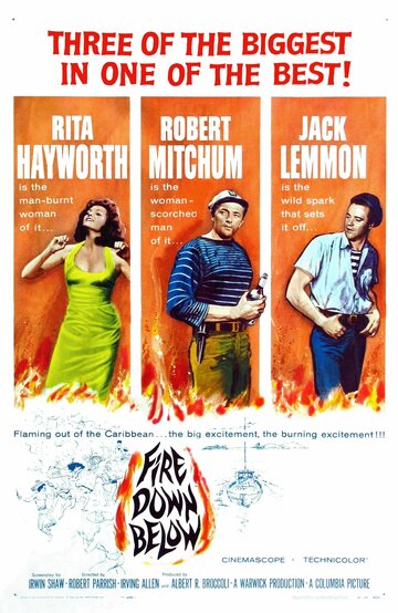 Огонь из преисподней / Fire Down Below / 1957