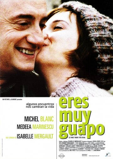 Вы так прекрасны / Je vous trouve très beau / 2005