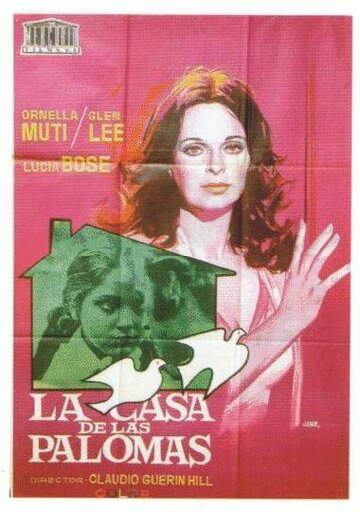 Дом голубей / La casa de las palomas / 1972