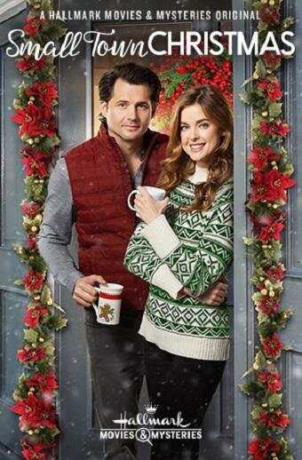 Рождество в маленьком городе / Small Town Christmas / 2018