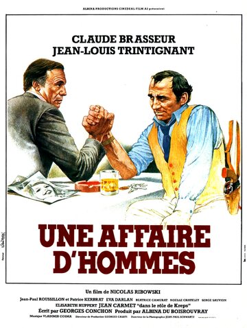 Мужское дело / Une affaire d'hommes / 1981